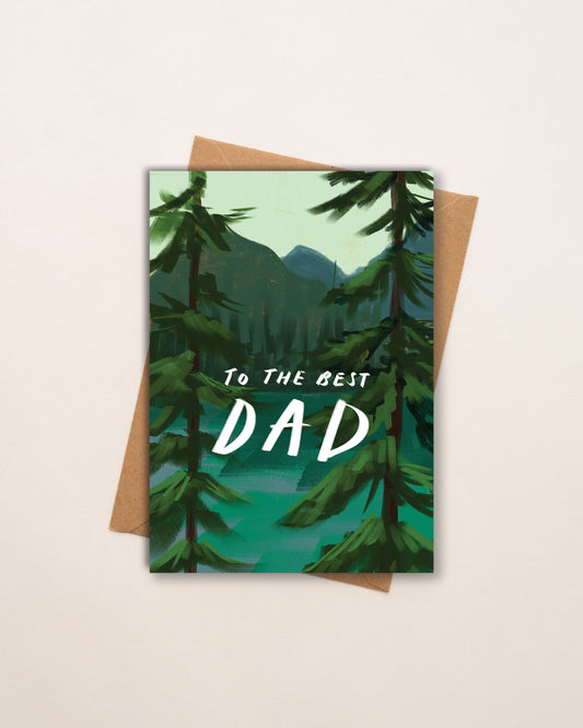 To The Best Dad Forest Card